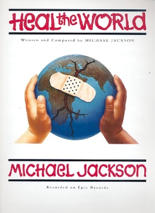 Heal the World: for piano/vocal/guitar