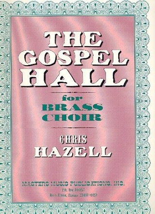 The Gospel Hall for brass choir parts