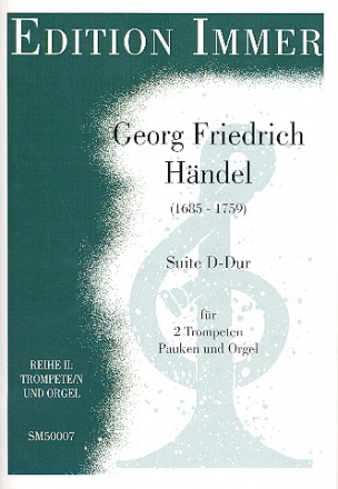 Suite D-Dur fr 2 Trompeten, Pauken und Orgel Stimmen