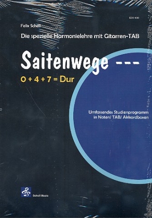 Saitenwege: die spezielle Harmonielehre mit Gitarren-TAB