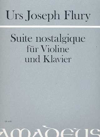 Suite nostalgique fr Violine und Klavier