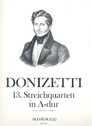 Quartett A-Dur Nr.13 fr Streichquartett Partitur und Stimmen