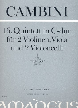 Quintett C-Dur Nr.16 fr 2 Violinen, Viola und 2 Violoncelli Partitur und Stimmen