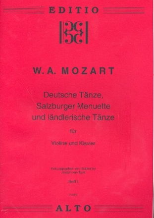Deutsche Tnze, Salzburger Menuette und lndlerische Tnze Band 1 fr Violine und Klavier
