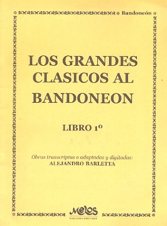Los grandes Clasicos al Bandoneon 1 fr Klavier