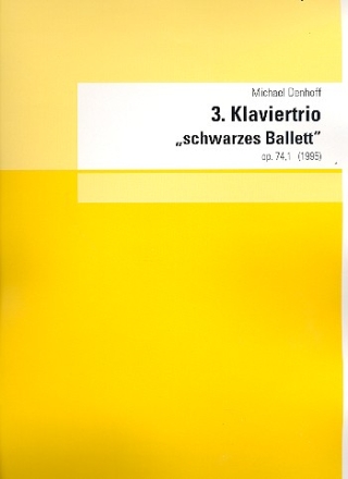 Trio Nr.3 op.74,1 (Schwarzes Ballett) fr Violine, Violoncello und Klavier Stimmen