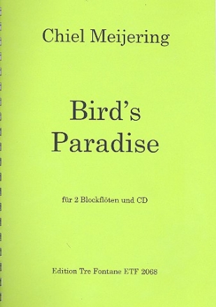 Bird's Paradise (+CD) fr 2 Blockflten Spielpartitur