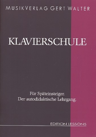 Klavierschule fr Spteinsteiger  