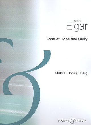 Land of Hope and Glory 45 fr Mnnerchor (TTBB) a cappella Chorpartitur