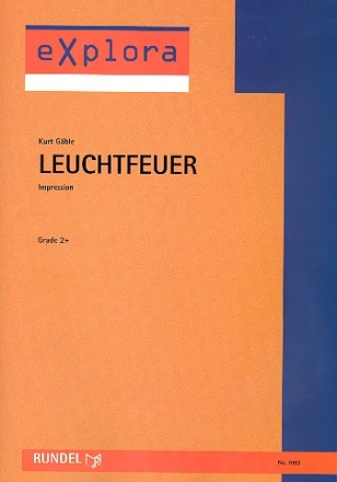 Leuchtfeuer: Impression fr Blasorchester Partitur+Stimmen