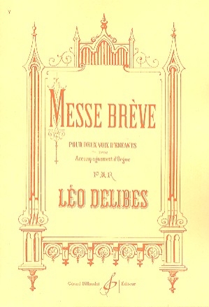 Messe brve pour 2 voix d'enfants et orgue partition (la)