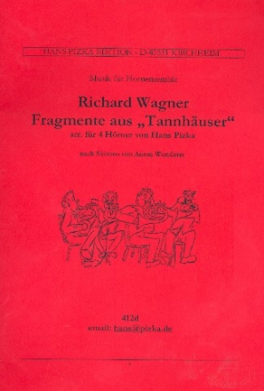 Fragmente aus Wagners Tannhuser fr 4 Hrner Partitur und Stimmen