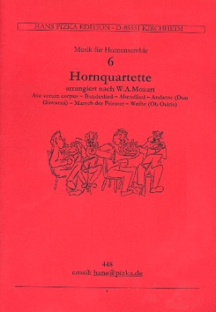 6 Quartette nach Mozart fr 4 Hrner Partitur und Stimmen