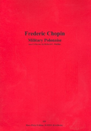 Militr-Polonaise op.40,1 fr 4 Hrner Partitur und Stimmen