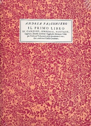 Il Primo Libro di Canzone, Sinfonie ... per 1-3 stromenti e Bc parti, facsimile