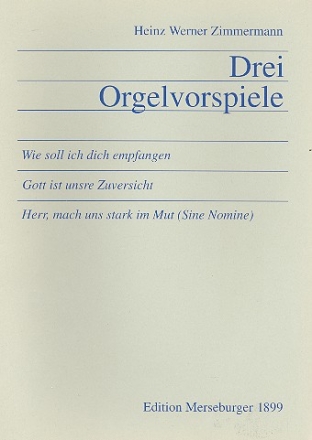 3 Orgelvorspiele