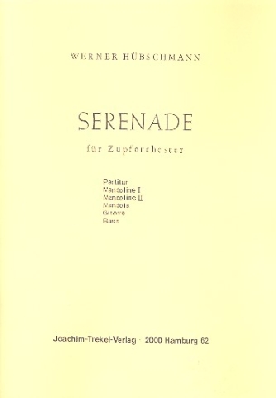 Serenade fr 2 Mandolinen, Mandola, Gitarre und Bass Partitur