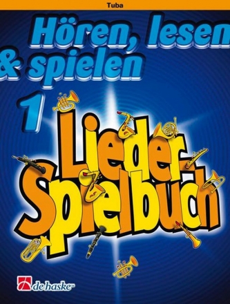 Hren, lesen und spielen Band 1 Liederspielbuch Tuba in C Bassschlssel