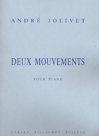 2 Mouvements  pour piano