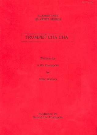 Trumpet Cha Cha for 4 trumpets score and parts
