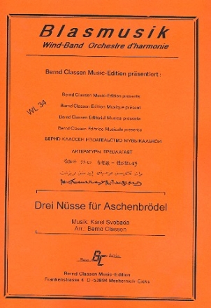 Drei Nsse fr Aschenbrdel fr Blasorchester Partitur und Stimmen