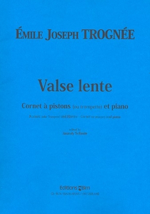 Valse lente fr Trompete (Kornett) und Klavier