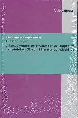 Untersuchungen zur Struktur der Erst-Soggetti in den Motetten Giovanni Pierluigi da Palestrinas