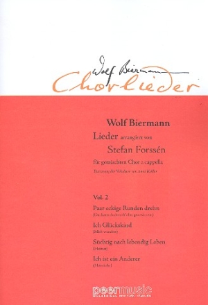 Wolf-Biermann-Chorlieder Band 2 fr gem Chor a cappella Partitur