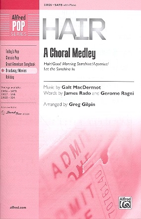 Hair - A Choral Medley for mixed chorus and piano score
