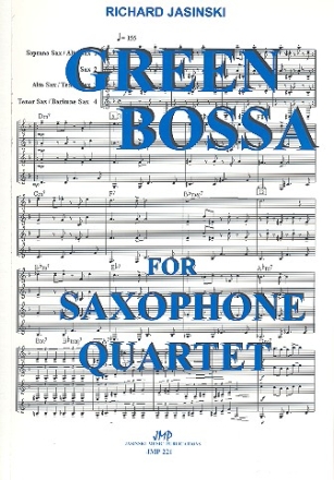 Green Bossa fr 4 Saxophone Partitur und Stimmen