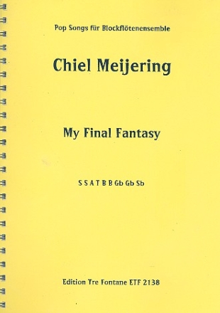 My final Fantasy (+CD-ROM) fr 9 Blockflten (SSATBBGbGbSb) Partitur (Einzelstimmen zum Ausdrucken auf CD)