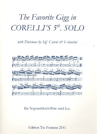 Gigg der Sonate Nr.4 mit Variationen von Cateni und Valentini fr Sopranblockflte und Bc (Bc ausgesetzt)