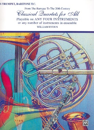 Classical Quartets for All trumpet/baritone t.c. score