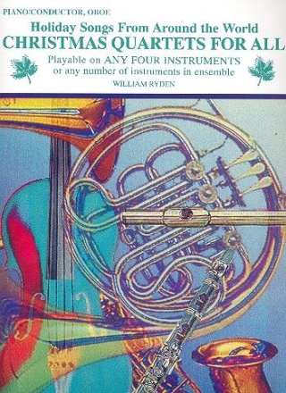 Christmas Quartets for all for 4 instruments oboe/piano accompaniment/conductor