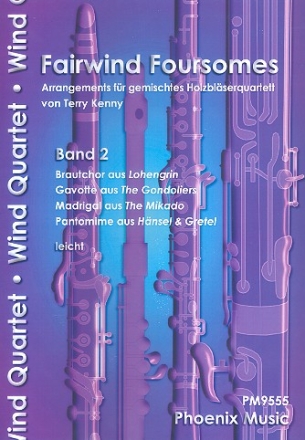Fairwind Foursomes Band 2 fr 4-stimmiges Holzblser-Ensemble (leicht) Partitur und Stimmen