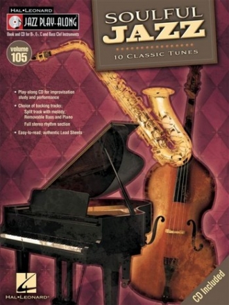 Soulful Jazz (+CD): Bb, Es, C and bass clef instruments jazz playalong vol.105