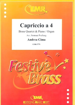 Capriccio a 4 fr 4 Blechblser und Klavier (Orgel) Partitur und Stimmen