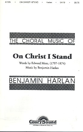 On Christ I stand for mixed chorus and piano score