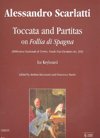 Toccatas and Partitas on Follia di Spagna for keyboard