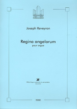Regina angelorum - pour orgue