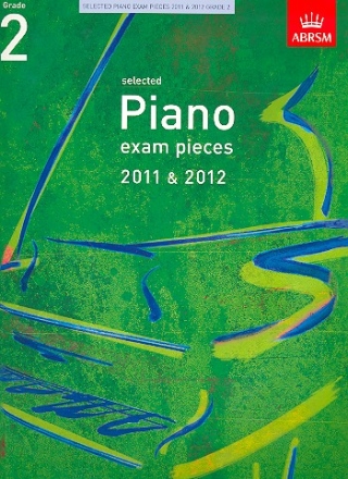 Selected Piano Exam Pieces Grade 2 (2011-2012)