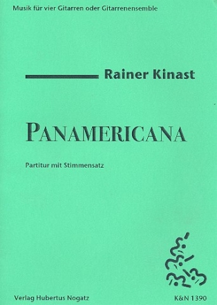 Panamericana fr 4 Gitarren (Ensemble) Partitur und Stimmen