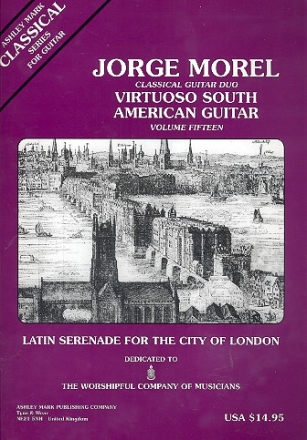 Latin Serenade for the City of London for 2 guitars score - Virtuoso South American Guitar Vol. 15