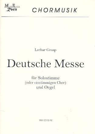 Deutsche Messe fr Gesang (Chor) und Orgel