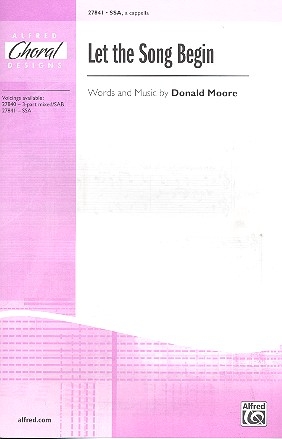 Let the Song begin for female chorus a cappella score  /  Einzelausgabe