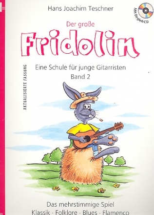 Der groe Fridolin (+CD) fr Gitarre Neuausgabe 2010