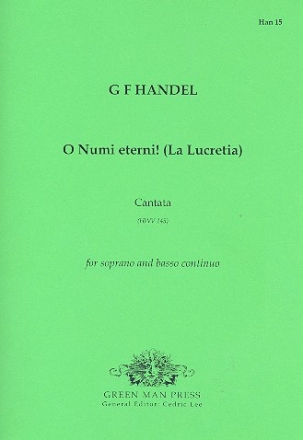 O Numi eterni HWV145 for soprano and Bc