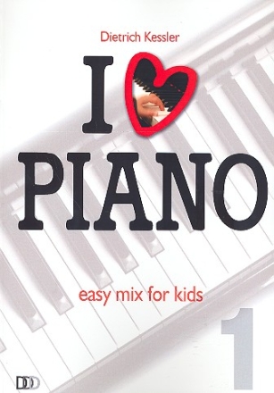 I love Piano Band 1 fr Klavier