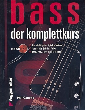 Bass - Der Komplettkurs (+CD): fr Bassgitarre/Tabulatur