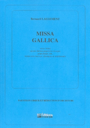 Missa gallica fr Soli, gem Chor und Instrumente Klavierauszug